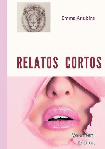 Cover image for Relatos Cortos: Volumen I