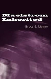 Cover image for Maelstrom Inherited