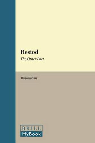 Cover image for Hesiod: The Other Poet: Ancient Reception of a Cultural Icon