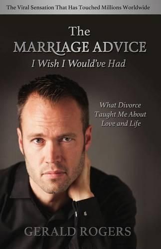 Cover image for Marriage Advice I Wish I Would've Had: What Divorce Taught Me about Love and Life