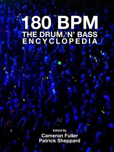 Cover image for 180 Bpm - the Drum 'n' Bass Encyclopedia