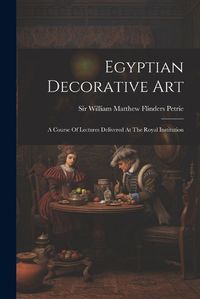 Cover image for Egyptian Decorative Art