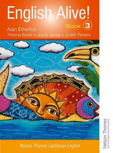 Cover image for English Alive!: Book 3 Nelson Thornes Caribbean English