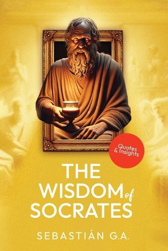 Cover image for The Wisdom of Socrates