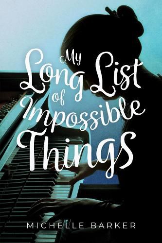 Cover image for My Long List of Impossible Things