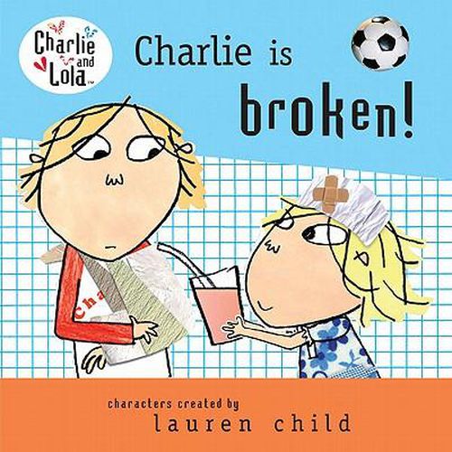 Cover image for Charlie Is Broken!