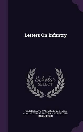 Letters on Infantry