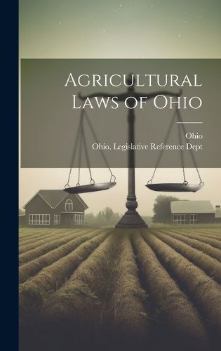 Cover image for Agricultural Laws of Ohio