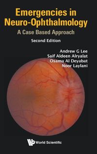 Cover image for Emergencies In Neuro-ophthalmology: A Case Based Approach