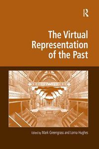 Cover image for The Virtual Representation of the Past