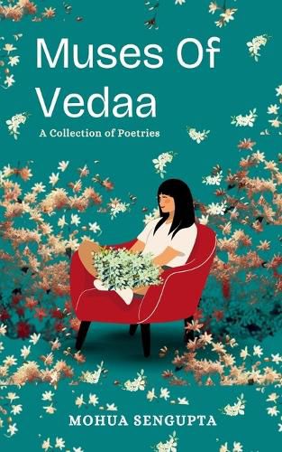 Cover image for Muses Of Vedaa A Melange of Poetic Expressions