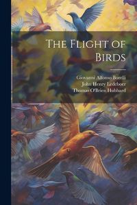 Cover image for The Flight of Birds