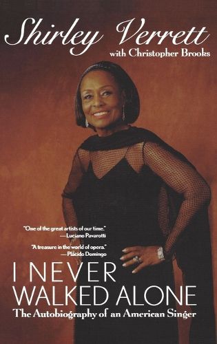 Cover image for I Never Walked Alone: The Autobiography of an American Singer