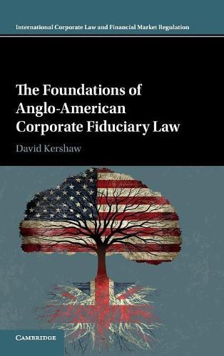 Cover image for The Foundations of Anglo-American Corporate Fiduciary Law