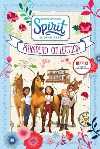 Cover image for Spirit Riding Free: Miradero Collection (Dreamworks)