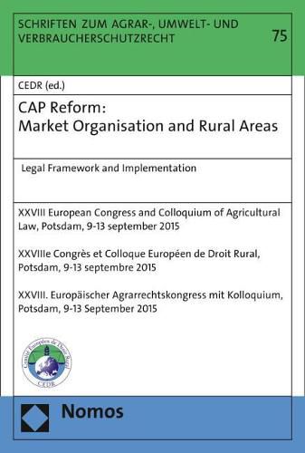 Cover image for Cap Reform: Market Organisation and Rural Areas: Legal Framework and Implementation