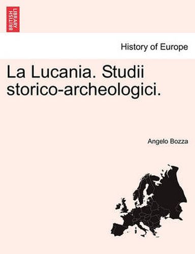 Cover image for La Lucania. Studii Storico-Archeologici.