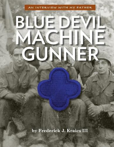 Cover image for Blue Devil Machine Gunner: An interview With My Father