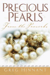 Cover image for Precious Pearls From the Proverbs