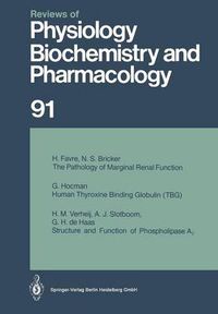 Cover image for Reviews of Physiology, Biochemistry and Pharmacology: Volume: 91