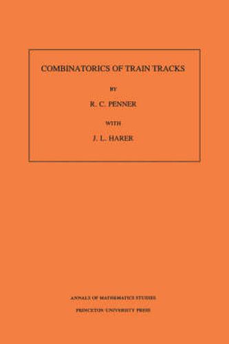 Combinatorics of Train Tracks