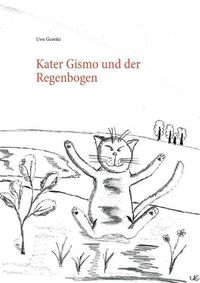 Cover image for Kater Gismo und der Regenbogen