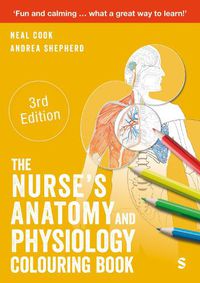 Cover image for The Nurse's Anatomy and Physiology Colouring Book