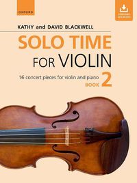 Cover image for Solo Time for Violin Book 2: 16 Concert Pieces for Violin and Piano