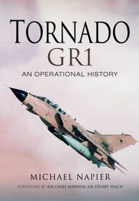 Cover image for Tornado Gr1: An Operational History