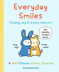 Cover image for Everyday Smiles: Finding Joy in Every Moment