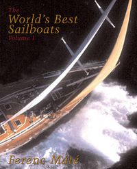 Cover image for The World's Best Sailboats