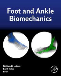 Cover image for Foot and Ankle Biomechanics