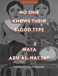 Cover image for No One Knows Their Blood Type