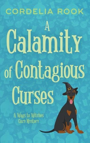 Cover image for A Calamity of Contagious Curses