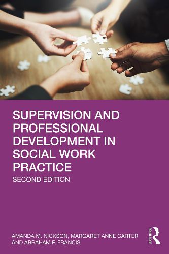 Cover image for Supervision and Professional Development in Social Work Practice