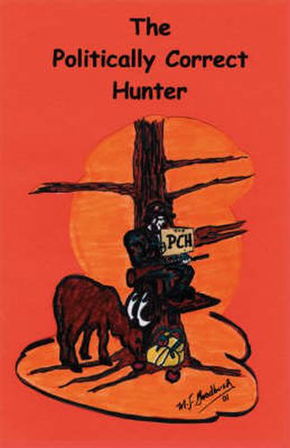 Cover image for The Politically Correct Hunter