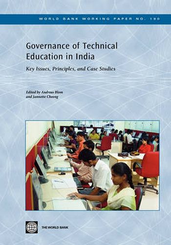 Cover image for Governance of Technical Education in India: Key Issues, Principles, and Case Studies