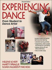 Cover image for Experiencing Dance: From Student to Dance Artist