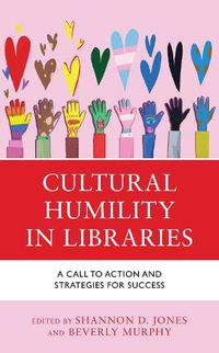 Cover image for Cultural Humility in Libraries