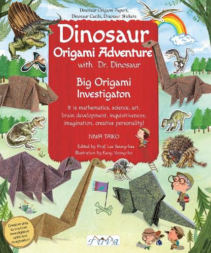 Cover image for Dinosaur Origami Adventure with Dr. Dinosaur: Dinosaur Origami Papers, Dinosaur Cards and Stickers