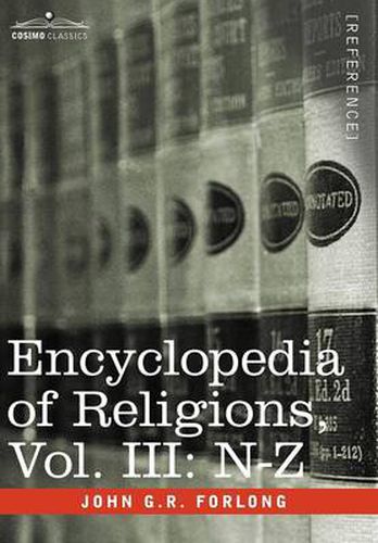 Encyclopedia of Religions - In Three Volumes, Vol. III: N-Z