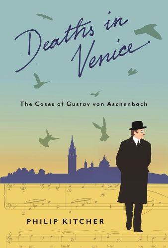 Deaths in Venice: The Cases of Gustav von Aschenbach