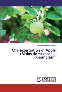 Cover image for Characterization of Apple (Malus domestica L.) Germplasm