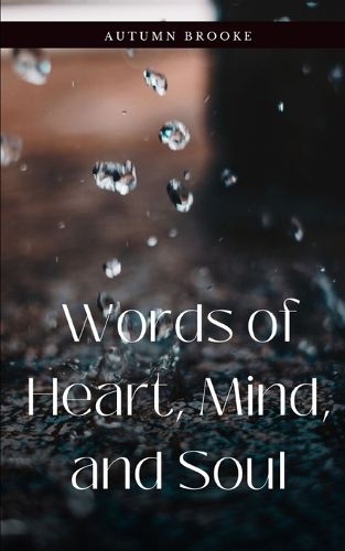 Cover image for Words of Heart, Mind, and Soul