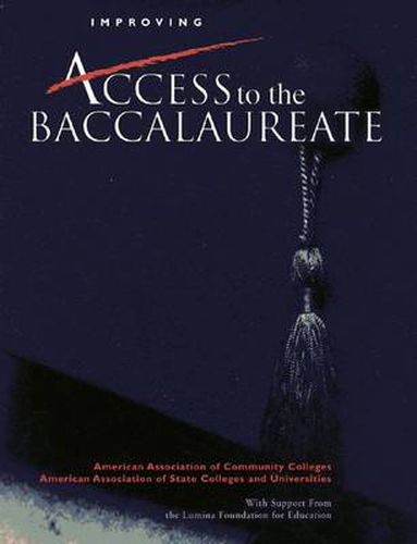 Cover image for Improving Access to the Baccalaureate