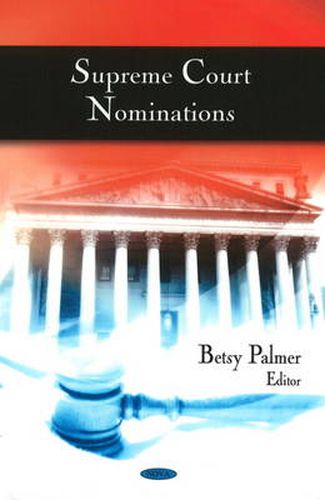 Cover image for Supreme Court Nominations