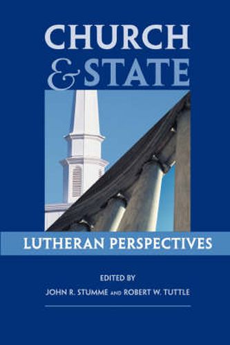 Cover image for Church and State: Lutheran Perspectives