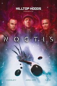 Cover image for Hilltop Hoods Present: Noctis
