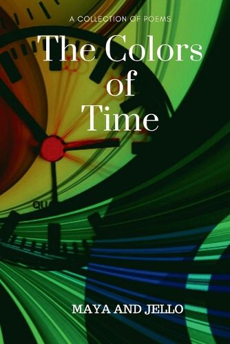 Cover image for The Colors Of Time