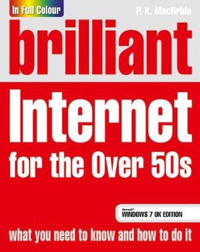 Cover image for Brilliant Internet for the Over 50s Windows 7 edition